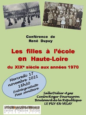 Archives départementales de la Haute-Loire. "Les filles à l'école en Haute-Loire", conférence de René Dupuy, Centre d'histoire sociale de la Haute-Loire.