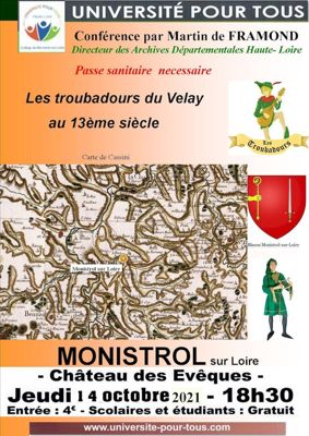 Archives départementales de la Haute-Loire. "Les troubadours du Velay au XIIIe siècle", conférence présentée par Martin de Framond, organisée par la Société des amis de Monistrol-sur-Loire.
