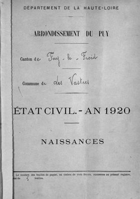 Archives départementales de la Haute-Loire. Mise en ligne des actes de naissances de l'année 1920 (1925 W 991, Les Vastres).