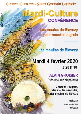Archives départementales de la Haute-Loire. Conférence "Les meules à moudre le grain de Blavozy et les moulins de Blavozy", par Alain Groisier à Saint-Germain-Laprade.