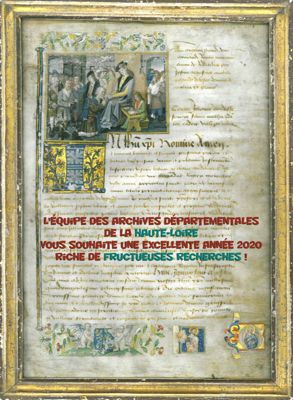 Archives départementales de la Haute-Loire. Bonne année 2020 !  Terrier de Saint-Christophe-sur-Dolaison pour Armand Roger, 1488 (1 E 439).