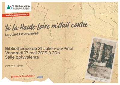 Archives départementales de la Haute-Loire. Lecture d'archives organisée par la BDP Haute-Loire et la commune de Saint-Julien-du-Pinet (17 mai 2019).