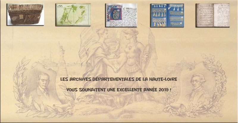 Archives départementales de la Haute-Loire. Bonne année 2019 ! 