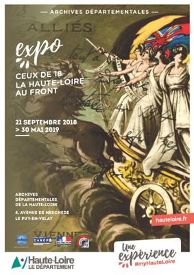 Archives départementales de la Haute-Loire. Exposition "Ceux de 18, la Haute-Loire au front" (septembre 2018-mai 2019).