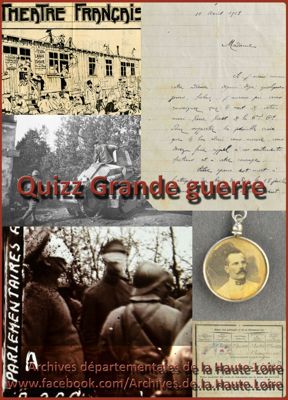 Archives départementales de la Haute-Loire. Quizz "Grande guerre" (page Facebook).