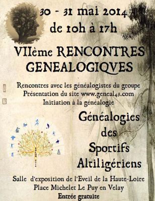 Archives départementales de la Haute-Loire. Septièmes rencontres généalogiques, association Gendep43, mai 2014.