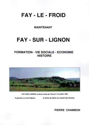 Archives départementales de la Haute-Loire. Pierre Chambon, Fay-le-Froid maintenant Fay-sur-Lignon, troisième livre.