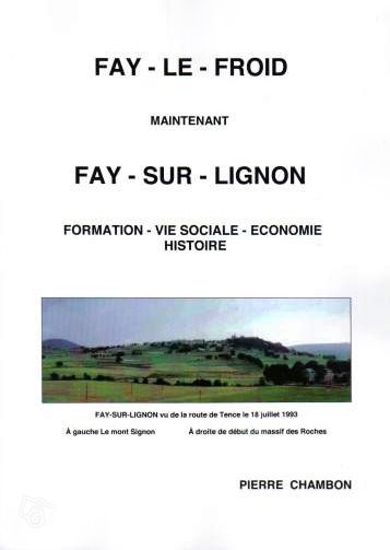 "Fay-le-Froid maintenant Fay-sur-Lignon"