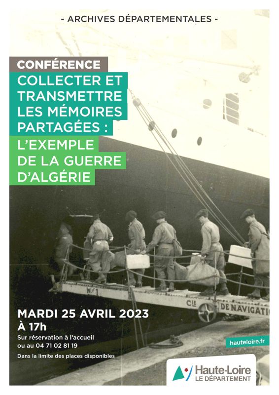 Collecter et transmettre les mémoires partagées : l'exemple de la guerre d'Algérie (affiche)