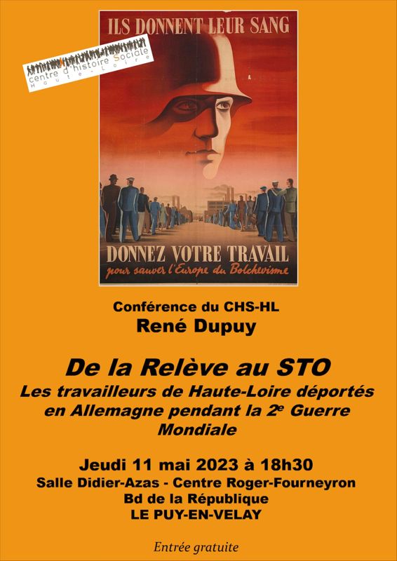 "De la Relève au STO. Les travailleurs de Haute-Loire déportés en Allemagne pendant la 2e Guerre mondiale", conférence de René Dupuy (affiche)