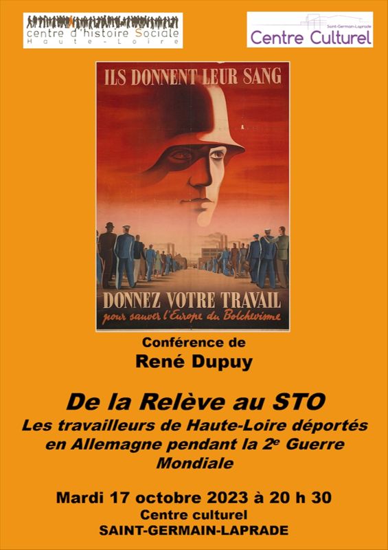 De la Relève au STO Les travailleurs de Haute-Loire déportés en Allemagne pendant la Deuxième Guerre mondiale", affiche de la conférence, Cahiers d'histoire sociale de Haute-Loire.
