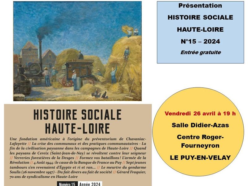 Présentation du numéro 15 du Centre d'Histoire Sociale de la Haute-Loire